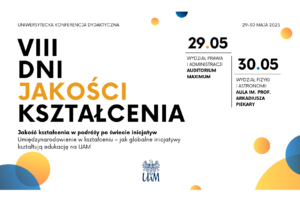 VIII Dni Jakości Kształcenia na UAM